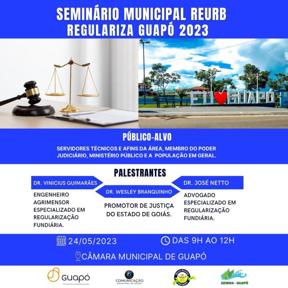 SEMINÁRIO MUNICIPAL REURB – REGULARIZA GUAPÓ 2023